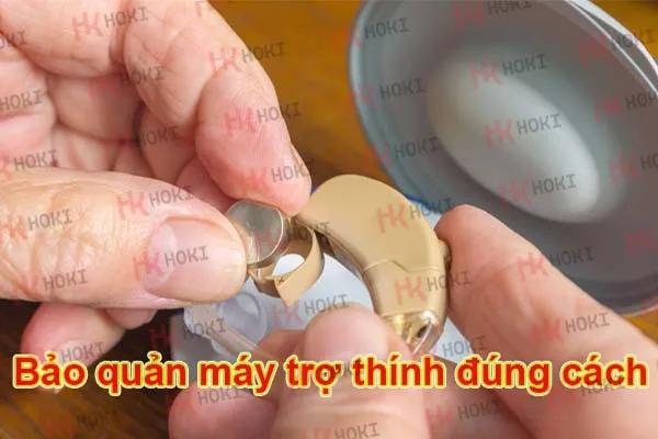 Hướng dẫn cách bảo quản máy trợ thính đúng cách